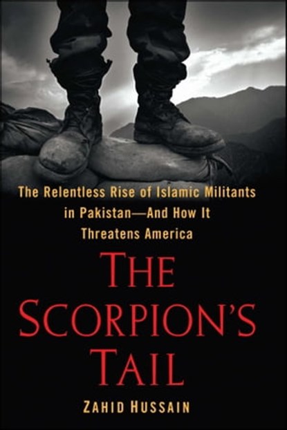 The Scorpion's Tail, Zahid Hussain - Ebook - 9781439157862