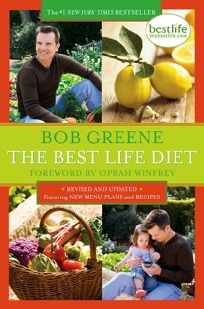 The Best Life Diet Revised and Updated, Bob Greene - Ebook - 9781439158043