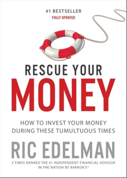 Rescue Your Money, Ric Edelman - Ebook - 9781439158067