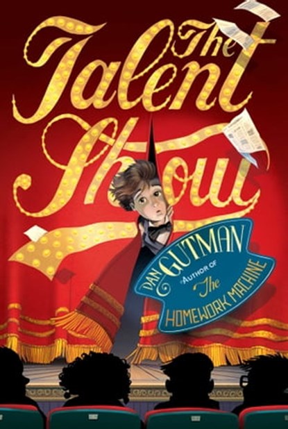 The Talent Show, Dan Gutman - Ebook - 9781439158272