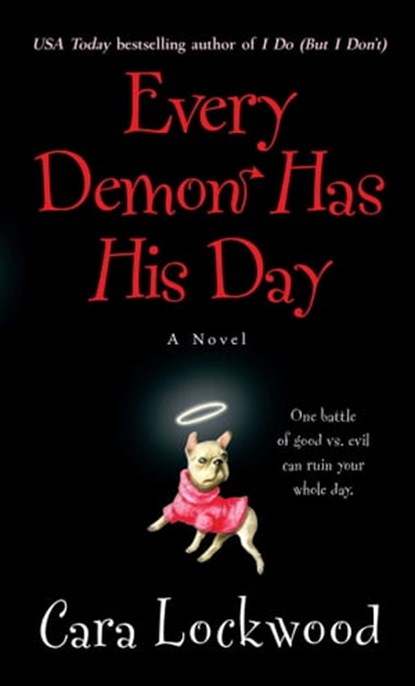 Every Demon Has His Day, Cara Lockwood - Ebook - 9781439159354