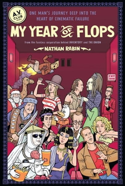 My Year of Flops, Nathan Rabin - Ebook - 9781439160312