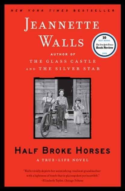 Half Broke Horses, Jeannette Walls - Ebook - 9781439160534