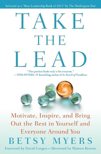 Take the Lead, Betsy Myers ; John David Mann - Paperback - 9781439160695