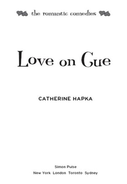 Love on Cue, Catherine Hapka - Ebook - 9781439163894