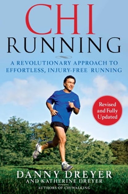 ChiRunning, Danny Dreyer ; Katherine Dreyer - Ebook - 9781439164549