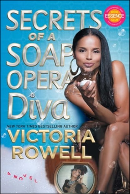 Secrets of a Soap Opera Diva, Victoria Rowell - Ebook - 9781439164846
