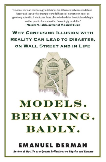 Models.Behaving.Badly., Emanuel Derman - Paperback - 9781439164990
