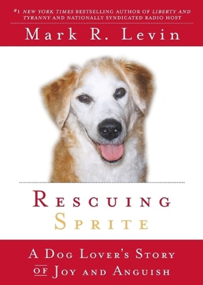 Rescuing Sprite, Mark R. Levin - Paperback - 9781439165430