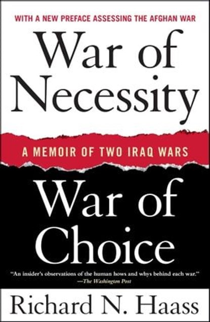 War of Necessity, War of Choice, Richard N. Haass - Ebook - 9781439165706