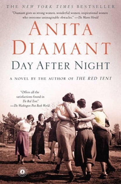 Day After Night, Anita Diamant - Ebook - 9781439166246