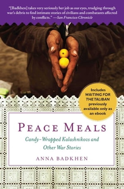Peace Meals, Anna Badkhen - Ebook - 9781439166635