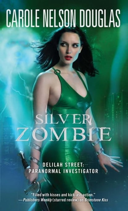 Silver Zombie, Carole Nelson Douglas - Ebook - 9781439167830