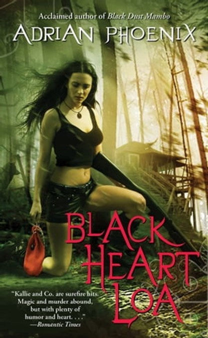 Black Heart Loa, Adrian Phoenix - Ebook - 9781439167946