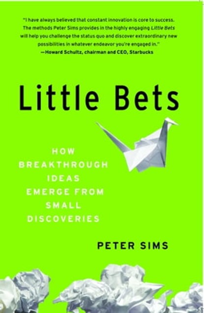 Little Bets, Peter Sims - Ebook - 9781439170441
