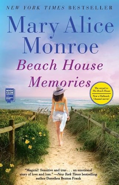 Beach House Memories, Mary Alice Monroe - Paperback - 9781439170946