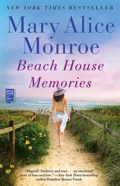 Beach House Memories, Mary Alice Monroe - Paperback - 9781439170946