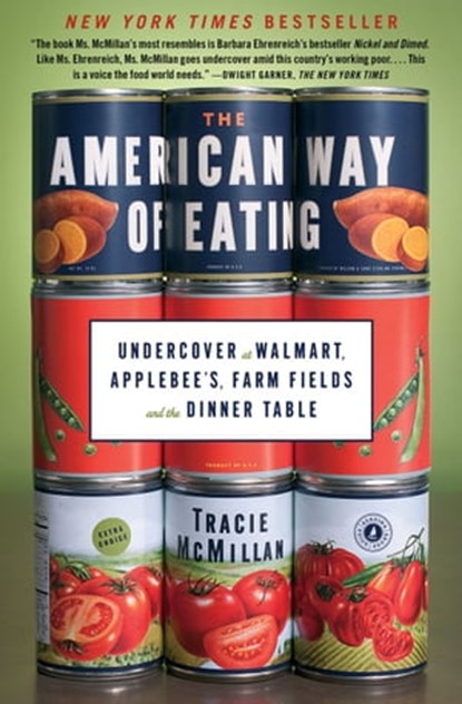 The American Way of Eating, Tracie McMillan - Ebook - 9781439171974
