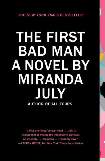 The First Bad Man, Miranda July - Paperback - 9781439172575