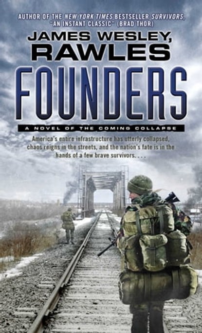 Founders, James Wesley, Rawles - Ebook - 9781439172858