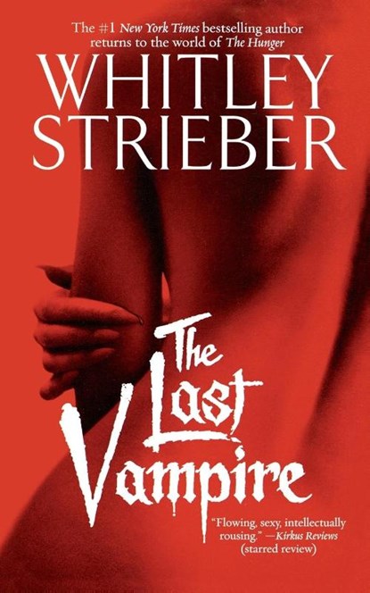 The Last Vampire, Whitley Strieber - Paperback - 9781439173299