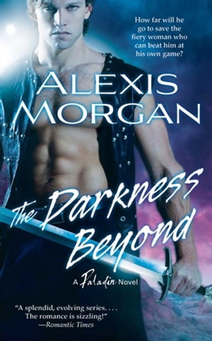 The Darkness Beyond, Alexis Morgan - Ebook - 9781439176085