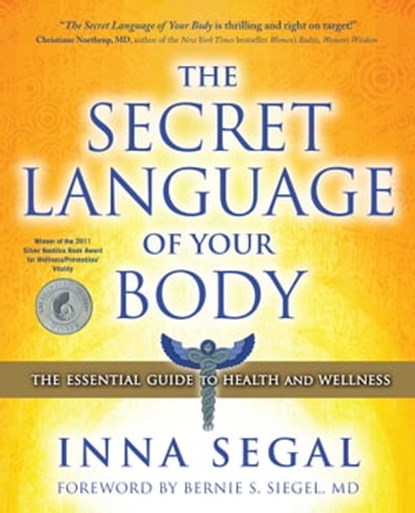 The Secret Language of Your Body, Inna Segal - Ebook - 9781439176719
