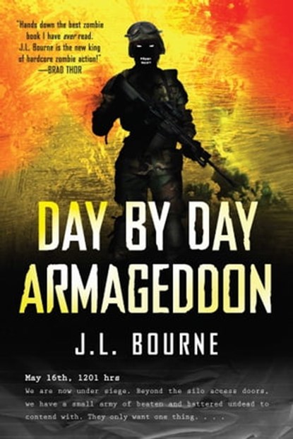 Day by Day Armageddon, J. L. Bourne - Ebook - 9781439177273