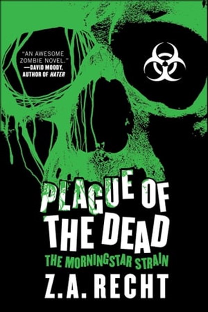 Plague of the Dead, Z.A. Recht - Ebook - 9781439177280