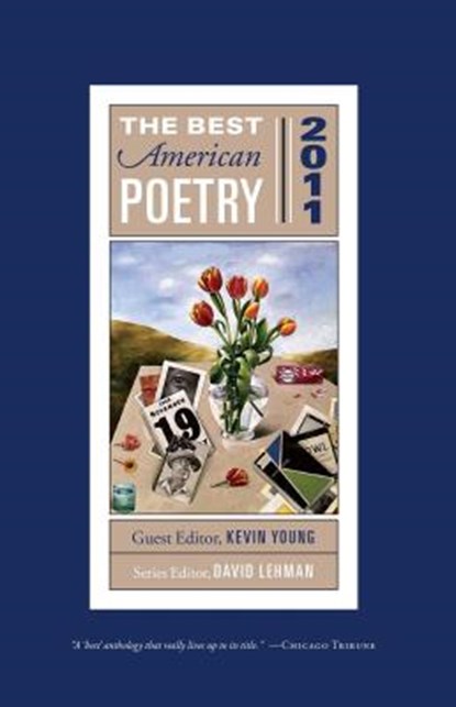 The Best American Poetry 2011: Series Editor David Lehman, David Lehman - Paperback - 9781439181492