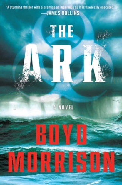 The Ark, Boyd Morrison - Ebook - 9781439181812