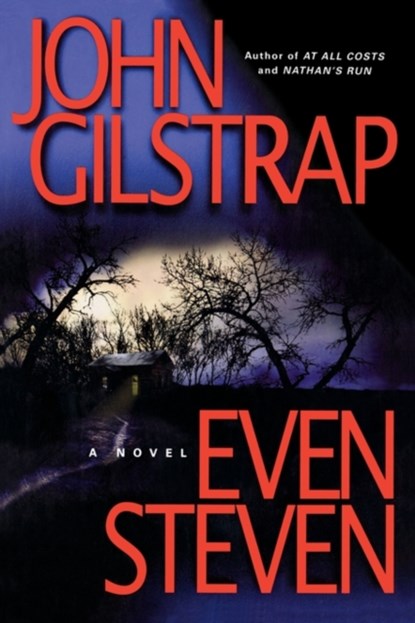 Even Steven, John Gilstrap - Paperback - 9781439184226
