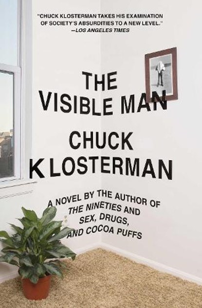 The Visible Man, Chuck Klosterman - Paperback - 9781439184479