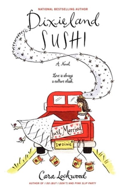 Dixieland Sushi, Cara Lockwood - Ebook - 9781439184530