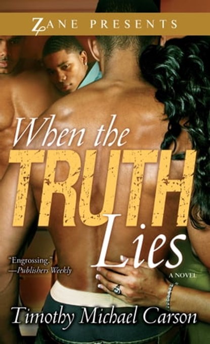 When the Truth Lies, Timothy Michael Carson - Ebook - 9781439187401