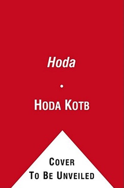 Hoda, Hoda Kotb - Paperback - 9781439189498