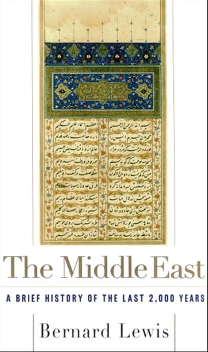 The Middle East, Bernard Lewis - Ebook - 9781439190005