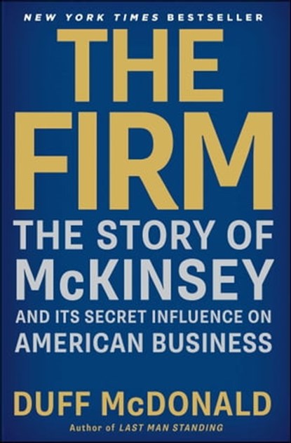 The Firm, Duff McDonald - Ebook - 9781439190999