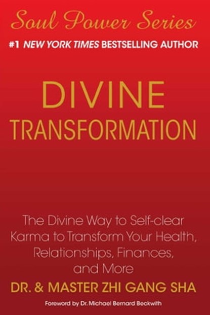Divine Transformation, Zhi Gang Sha Dr. - Ebook - 9781439198643
