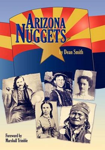 Arizona Nuggets, Dean Smith - Paperback - 9781439240670