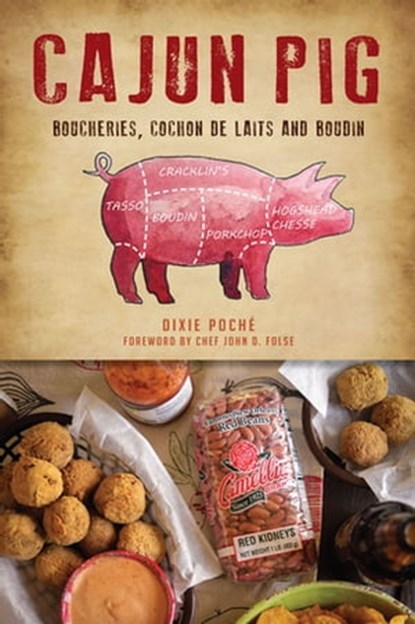 Cajun Pig, Dixie Lee Poche - Ebook - 9781439671610