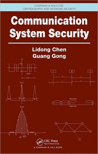Communication System Security, Lidong Chen ; Guang Gong - Gebonden - 9781439840368