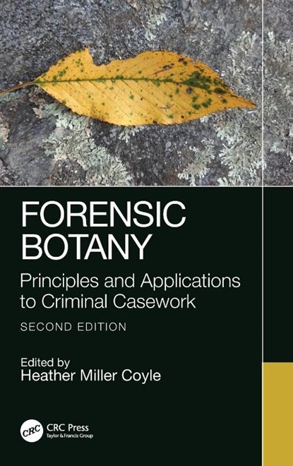 Forensic Botany, Heather (University of New Haven Miller Coyle - Gebonden - 9781439866740
