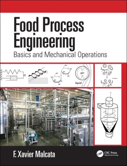 Food Process Engineering, F. Xavier Malcata - Gebonden - 9781439883372