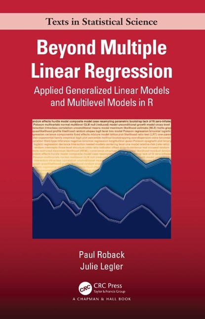 Generalized Linear Models and Correlated Data Methods, LEGLER,  Julie ; Roback, Paul - Gebonden - 9781439885383