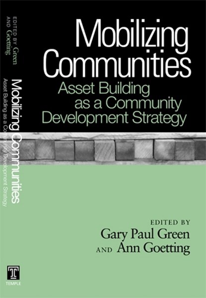 Mobilizing Communities, Gary Paul Green ; Ann Goetting - Paperback - 9781439900871