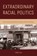 Extraordinary Racial Politics, Fred Lee - Paperback - 9781439915769