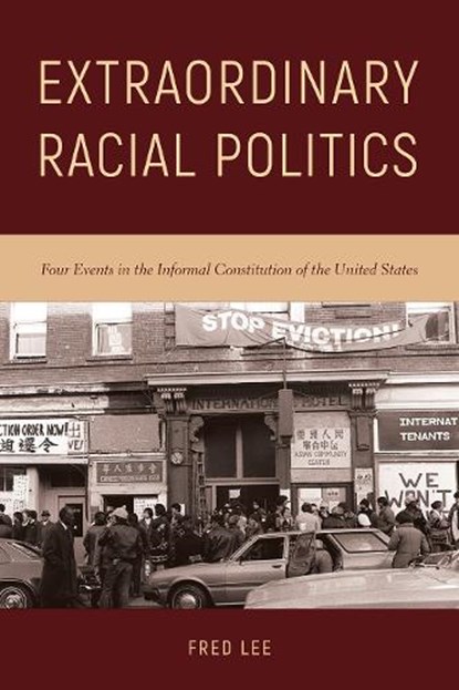 Extraordinary Racial Politics, Fred Lee - Paperback - 9781439915769