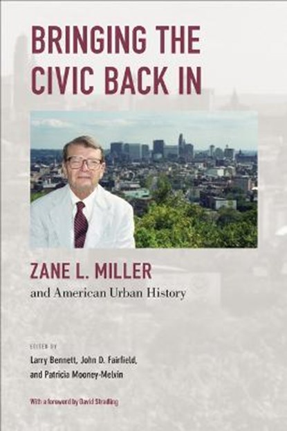 Bringing the Civic Back In, Larry Bennett ; John D. Fairfield ; Patricia Mooney-Melvin - Paperback - 9781439922439