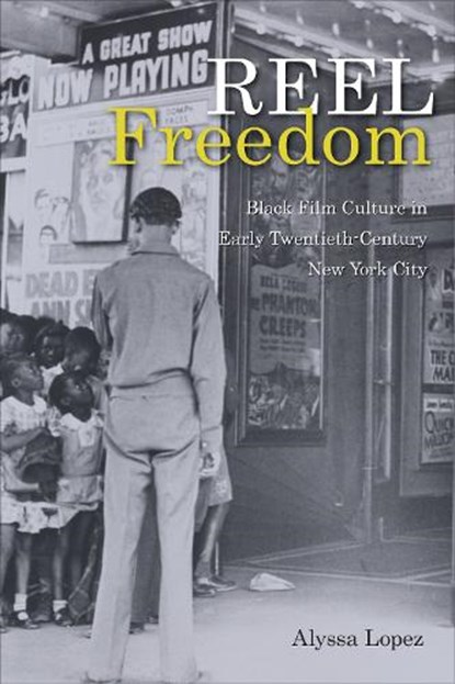 Reel Freedom, Alyssa Lopez - Paperback - 9781439924136
